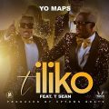 Yo Maps - Tiliko Lyrics (Ft. T-Sean - Ulwimbo.com