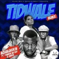 Aqualaskin - Tidwale Remix (Ft. Chanda Na Kay, Xaven) - Ulwimbo Lyrics