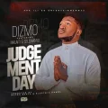 Dizmo - Judgement Day Lyrics (Ft. Malaiti, Selemanyo) - Ulwimbo Lyrics